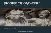 DIONISO TRIONFATORE - lerma1896.com · Cenni sul culto di Dioniso vincitore dell’India nella ideologia dinastica ellenistica CaP. v - il trionfo indiano di dioniso nell ’arte