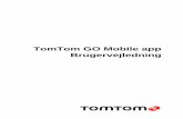 TomTom GO Mobile app - download.tomtom.comdownload.tomtom.com/open/manuals/GO_Mobile_app_for_iPhone/refman/... · Din TomTom GO Mobile app har følgende TomTom-tjenester: Ubegrænset