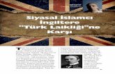 Siyasal İslamcı İngiltere Türk Laikliğine Karşı · Lozan Barış Konferansı tutanak-ları, 68 yıldır milyonlarca yurttaşı-mıza gerçek diye belletilen "Laiklik Türkiye'ye