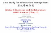 Global E-Business and Collaboration: NTUC Income (Chap. 2)mail.im.tku.edu.tw/~myday/teaching/1021/CSIM4C/1021CSIM4C03_Case_Study... · Is the iPAD a Disruptive Technology? 1. Evaluate