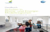 Handbuch Schulen in Klima- und Energie- Modellregionen · Inhaltsverzeichnis 4 Handbuch Schulen in Klima- und Energie-Modellregionen 01 Einführung 5 1.1. Didaktische Hinweise 6 1.1.1.