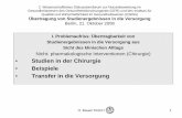 Studien in der Chirurgie Beispiele Transfer in die Versorgung · significant lower rate of death or major peritonitis-related morbidity compared with the planned relaparotomy group,