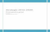 Strategie 2016-2020 - Stichting Het Rijnlands Lyceum Strategisch plan... · 1 Daar verstaan wij onder: samenwerken, creativiteit, ict-geletterdheid, communiceren, probleemoplossend