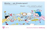 Mathe – ein Kinderspiel! · Setting the table is also a good learning experience. How many people are coming for dinner? That’s how many plates, knives and forks the kids will
