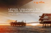 LEWA Lösungen für die Ö- &l Gasndi ustrie · LEWA Lösungen für die Ö- &l Gasndi ustrie Pumpen, Systeme und Packages für die Erdöl- und Erdgasförderung.
