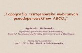 „Topografia rentgenowska wybranych pseudoperowskitów …if.pw.edu.pl/~zak3www/CMS/pdf/Perowskit.pdf · Plan seminarium 1. Dyfrakcja rentgenowska 2. Topografia rentgenowska 3. SLG