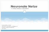 Neuronale Netze - spinfo.phil-fak.uni-koeln.de · Das künstliche neuronale Netz Grundlagen Kanten Stärke der Verbindung zw. 2 Neuronen Gewicht Wichtig: Je größer der Absolutbetrag