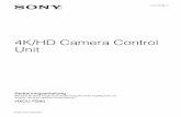 4K/HD Camera Control Unit - pro.sony · 4K/HD Camera Control Unit Bedienungsanleitung Bitte lesen Sie dieses Handbuch vor der Benutzung des Geräts sorgfältig durch und bewahren