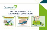 SỔ TAY HƢỚNG DẪN - api.speedlink.vn Tay Giao Nhan V1.01.pdf · Bằng chứng để Quantium thu cước đối với Người Sử Dụng Dịch Vụ Quantium Hướng dẫn