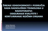 RADIOTERAPIJI: OSIGURANJE KVALITETE I - krt.com.hrkrt.com.hr/2016/wp-content/uploads/2016/10/Vukovar-QA-i-konturiranje.pdf · QA- Quality Assurance osiguranje kvalitete Skup mjera