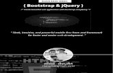 Bootstrap and jQuery - static.se-ed.com · BLACK BOOK SERIES { Bootstrap &jQuery } /* Create beautiful web application with Bootstrap and jQue // Friends do not let friends doPostaack