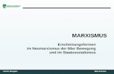 MARXISMUS - gebetskonferenz.de · Marxismus Folie 1 -2 Marxismus der 68er Bewegung und im Staatssozialismus Marktwirtschaft Privateigentum Primat der Freiheit Liberalismus/ Individualismus