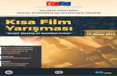 KISA FİLM YARIŞMASI - ilo.org · Kısa Film Yarışması. AMACI: Türkiye’de sosyal diyaloğun gelişmesine katkıda bulunmak, sendikal hakların çalışma yaşamındaki önemine