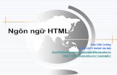Ngôn ngữ HTML - dulieu.tailieuhoctap.vndulieu.tailieuhoctap.vn/books/cong-nghe-thong-tin/lap-trinh-web/file... · Giới thiệu HTML=HyperText Markup Language – Ngôn ngữ