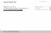 Mini HI-FI Component System - Sony DE · Mini HI-FI Component System Bedienungsanleitung MHC-EX99/EX88/EX66 MHC-EX900/EX700/EX600 Vorbereitungen Zusätzliche Informationen Funktionen.