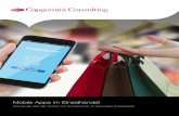 Mobile Apps im Einzelhandel - Capgemini · Gami˜cation App Context to Consumer Mobile & Real-Time Loyalty Programs Social Loyalty Click & Collect Click & Return Mobile Package Tracking
