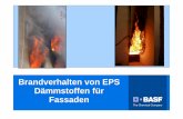 Brandverhalten von EPS Dämmstoffen für Fassadenmuenchner-fachforen.de/jdownloads/2013/2013_03_21_Fachforum... · 2 Inhalt Brandverhalten von EPS Risikobewertung für Fassaden mit