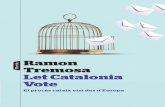Ramon Tremosa Let Catalonia Vote - grup62.cat fileRamon Tremosa Let Catalonia Vote | @Ed_Portic La setmana després del 9N, a la portada de The Economist, el setmanari més infl uent