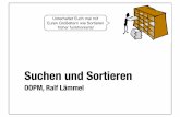 Suchen und Sortieren - userpages.uni-koblenz.desoftlang/oopmcourse/slides/searchsort.pdf · (C) Ralf Lämmel, OOPM, Universität Koblenz-Landau Permutationstest 14 // Assume all elements