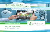 13. Mezinárodní fórum mechatroniky · Mezinárodní fórum mechatroniky 2019 13. mezinárodní fórum mechatroniky (IFM) se v roce 2019 vrací opět do Chamu do východního Bavor