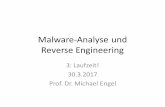 Malware-Analyse und Reverse Engineeringmulticores.org/teaching/files/MARE_03-Laufzeit.pdf · Malware-Analyse und Reverse Engineering 3: Laufzeit! 30.3.2017 Prof. Dr. Michael Engel