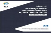 MANAJEMEN IMPLEMENTASI KURIKULUM 2013repositori.kemdikbud.go.id/11330/3/K13_KS_1_1_Mod_SMK_180409.pdf · Modul Manajemen Implementasi Kurikulum 2013 dalam Implementasi Kurikulum 2013