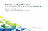 Erste Schritte mit VMware Cloud Assembly - VMware Cloud ... fileAssembly 3 Bevor Sie mit der Arbeit in Cloud Assembly beginnen, müssen Sie Informationen zu Ihren Public Cloud-und