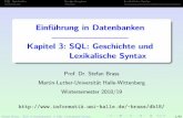 Einführung in Datenbanken, Kapitel 3: SQL: Lexikalische Syntaxusers.informatik.uni-halle.de/~brass/db18/beamer/d3_sqlex.pdf · SQL: Geschichte Syntax-Graphen Lexikalische Syntax