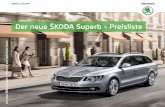 Der neue ŠKODA Superb – Preisliste - box.motorline.ccbox.motorline.cc/autowelt/pdf/Skoda Superb Preisliste 11-2013.pdf · 05 Abbiegelicht (Nebelscheinwerfer mit Corner-Funktion)