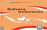 Bahasa - assets.annibuku.com · konstitusional mempertahankan bahasa Indonesia dalam daftar mata pelajaran di sekolah. Kurikulum terbaru ini menegaskan pentingnya keberadaan bahasa