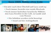 Gaza 2009: Nakba ohne Ende - DAS PALAESTINA PORTAL · Gaza 2009: Nakba ohne Ende ... aufgeteilt, Palästina in Grenzen des Mandats der Zionistischen Bewegung versprochen (Syke Picot/Balfour