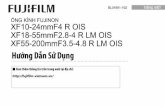 ỐNG KÍNH FUJINON XF10-24mmF4 R OIS XF18-55mmF2.8-4 R …fujifilm-vietnam.vn/Products/digital_cameras/pdf/01-Lens 10 24- 18 5… · mặt trời trong khung hình. Ánh sáng mạnh