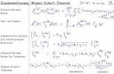Zusammenfassung: Wigner-Eckart-Theorem · 4. Symmetrien in der Quanten-Mechanik (Sakurai, Kap. 4) 4.1 Symmetrien, Erhaltungssätze, Entartungen 4.1.1 Symmetrien in klassischer Physik: