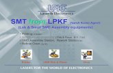 SMT from LPKF d.o.o. - namasmt.comnamasmt.com/old/popup/Lab/Lab_030917.pdfSMT Assembly Kit 경제적인투자로서Lab & Small SMD Assembly 설비를갖추실수있습니다, 보다빠른납기와독일의전통있는LPKF-SMT