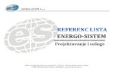 REFERENC LISTA - projektovanje i usluge - energo-sistem.rsenergo-sistem.rs/wp-content/uploads/2018/01/REFERENC-LISTA... · ENERGO-SISTEM d.o.o. S R B I J A, 21000 Novi Sad, Narodnog