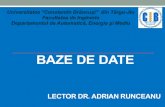 BAZE DE DATE - runceanu.ro · baze de date (Oracle). 24.05.2013 Curs - BAZE DE DATE 10 ... Exemplul 1 - Crearea unei secvente in cadrul tabelei de departamente pentru a fi folosita