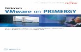 PCサーバPRIMERGYと仮想化ソフトウェアVMware … · PCサーバPRIMERGYと仮想化ソフトウェアVMware vSphere/VMware Viewで ... オフィス端末 （シンクライアント化）