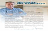 Wellnesskingelmenypark.hu/wp-content/uploads/2016/06/szakmakA4_well01.pdf · tikus, masszőr, dietetikus, fürdővezető, gyógytornász, testnevelő, közgazdász, orvos. A vállalkozók