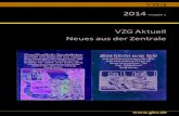 VZG Aktuell Neues aus der Zentrale - gbv.de · VZG Aktuell 2014 Ausgabe 1 VZ G 6 Verbundsystem Neue Datenbank VD Lied, Michaela Scheibe, SBB-PK Berlin Die Staatsbibliothek zu Berlin
