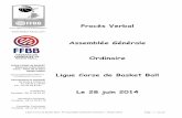 Ligue Corse de Basket Ball - f2.quomodo.comf2.quomodo.com/7E132459/uploads/588/PV AGO Ligue Corse juin 2014.pdf · Ligue Corse de Basket Ball - PV Assemblée Générale Ordinaire