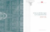 Godišnje izvješće Hrvatske narodne banke za 2010 ...old.hnb.hr/publikac/godisnje/2010/h-god-2010-financisko-izvjesce.pdf · • Međunarodni standard financijskog izvještavanja