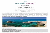 KIPAR PROTARAS - olympic.rs · poslovnicama OLYMPIC TRAVEL-a, jer ona varira u zavisnosti od dužine boravaka kao i vrste polise (individualna ili porodična). Važne napomene za