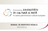 Manual DE IDEnTITaTE VIZualĂ - fonduri-diversitate.ro identitate vizuala PA17.pdf · încât culorile pot fi modificate fără a folosi un alt program. Curba este de asemenea disponibilă