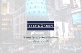 PowerPoint-presentation - ... · • 2007, Stendörren säljer ca 65% av fastighetsbeståndet till Kungsleden för 1 700 Mkr. • 2009, Stendörren inleder förvärv av lager- och
