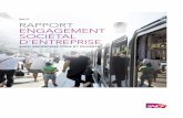 2017 RAPPORT ENGAGEMENT SOCIÉTAL D’ENTREPRISE · Objectifs du rapport Aﬁn de valoriser la dimension toujours plus stratégique du développement durable au sein du Groupe, SNCF