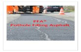 PFA® Pothole Filling Asphalt - hutschenreuther.de · PFA Pothole Filling Asphalt® S. 5 Bitumen 50/70 CCBit113AD spez. PFA 48/80-50 Bei ungünstigen Umweltbedingungen (Kälte, Feuchtigkeit