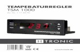 TemperaTurregler TSM 1000 - produktinfo.conrad.com · Der TemperaTurregler TSm 1000 eignet sich hervorra- gend für alle Einsatzbereiche, bei denen eine Temperaturregelung im Heiz-