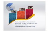 Kursus pelatihan untuk pembuat kebijakan tentang ... · penyuluhan Tahap 5 Publikasi dan penyuluhan 16. Publikasi Indeks Kebijakan UKM ASEAN tahun 2018 Diharapkan: Februari 2018 17.