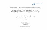 Synthese von Metyhl-5,12- dimethoxy-6,11-dioxo-1,2,3,4 ...molekuelwald.square7.ch/biblio/Organische%20Chemie%20praktikum/OCP1/B... · 1,4-Dimethoxy-2,3-bis(brommethyl)-anthrachinon