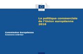 Introduction de la politique commerciale de la Direction ...trade.ec.europa.eu/doclib/docs/2012/may/tradoc_149461.pdf · commerciale (excepté les directives de négotiations) •